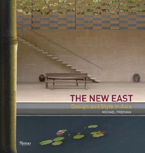 The New East: Design and Style in Asia